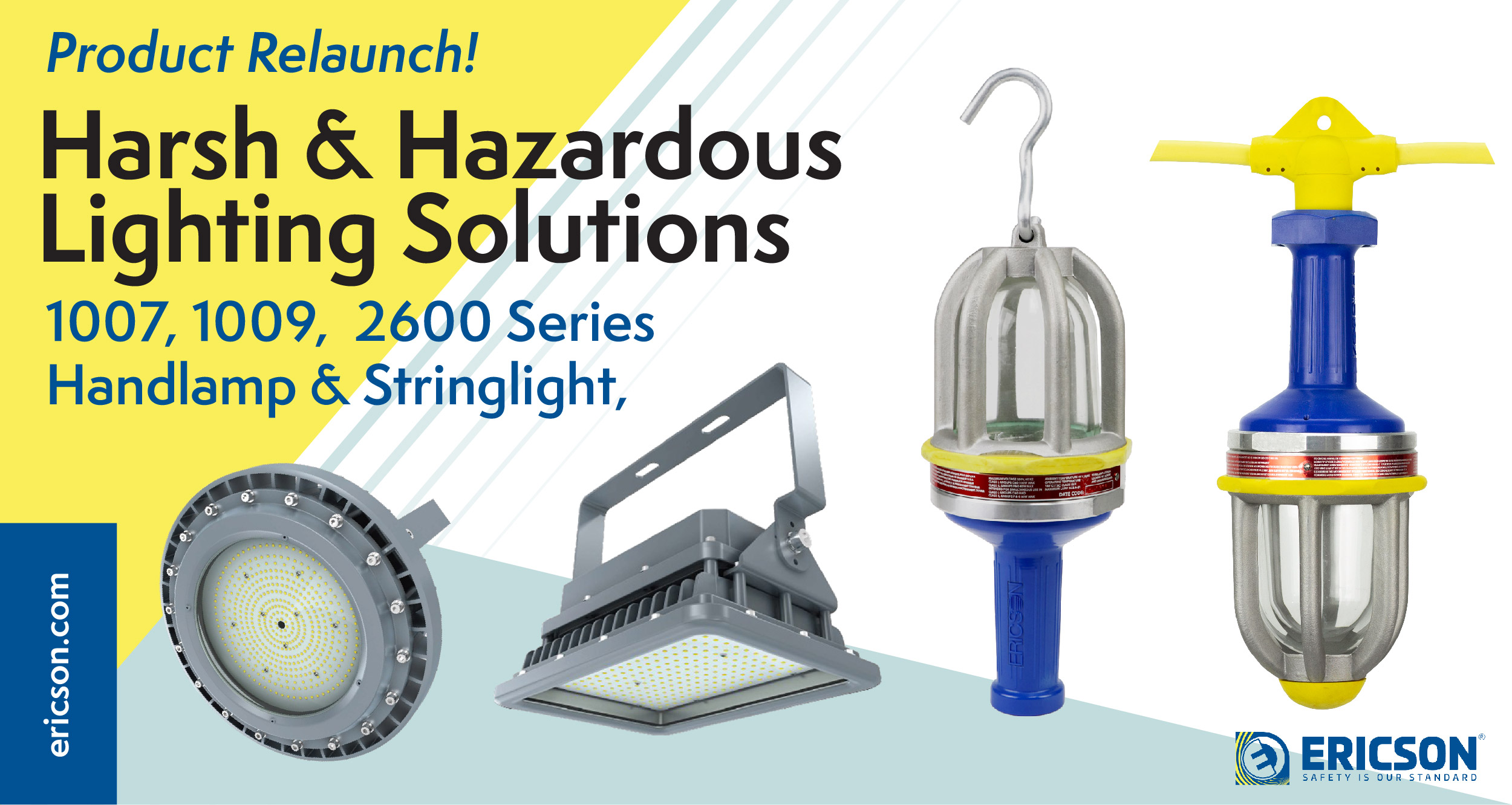 Product Relaunch - Harsh & Hazardous Lighting Solutions